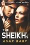 [Baby for the Prince 03] • The Sheikh's ASAP Baby